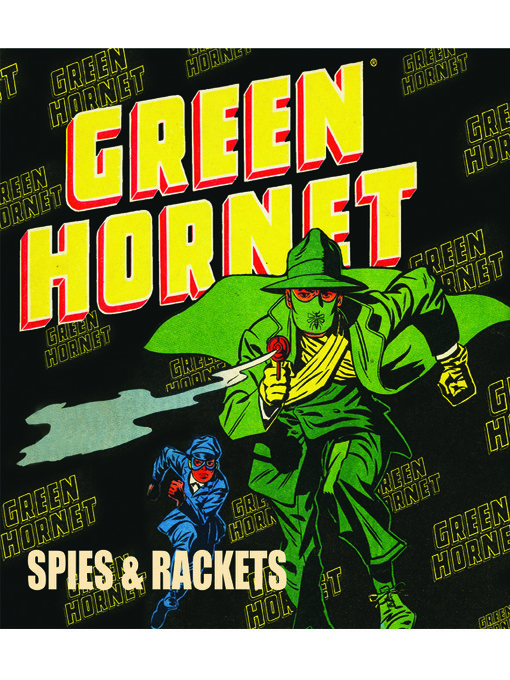 Title details for Green Hornet: Spies & Rackets by Fran Striker - Available